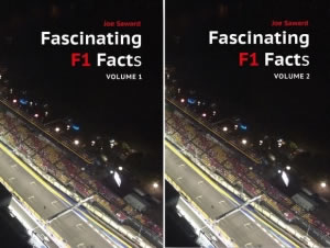 Joe Saward: Fascinating F1 Facts volume 1 & 2