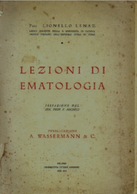 Lionello Lenaz, Lezioni di ematologia